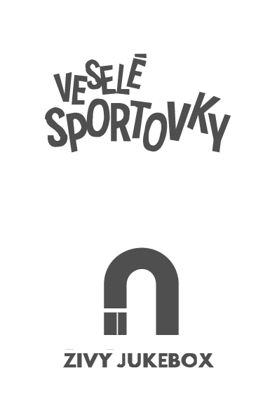 Veselé sportovky a živý jukebox